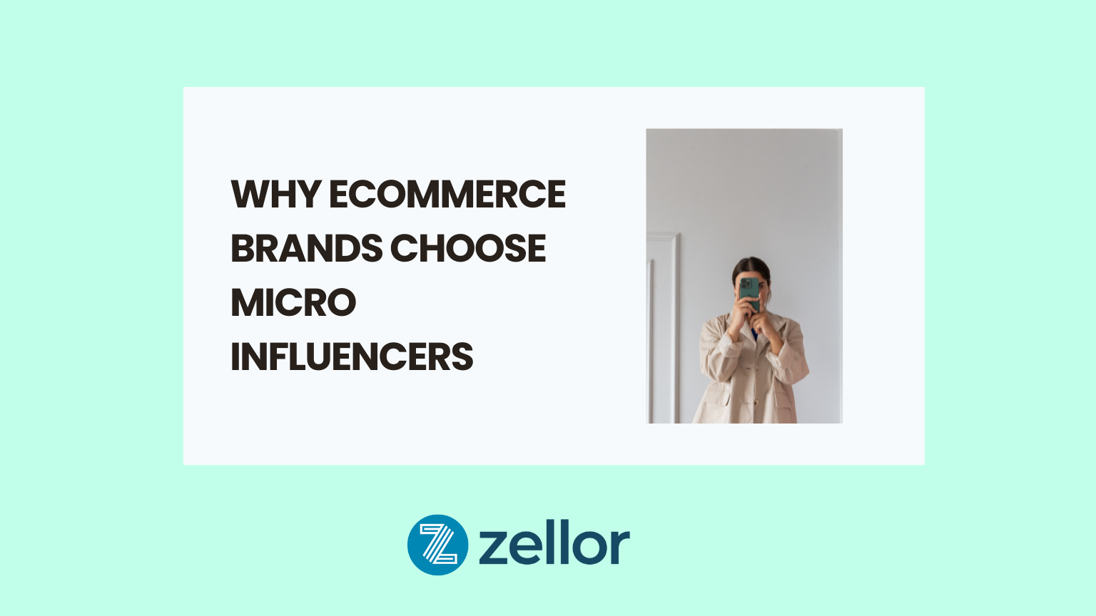 Blog on Why Brands Choose Micro Influencers